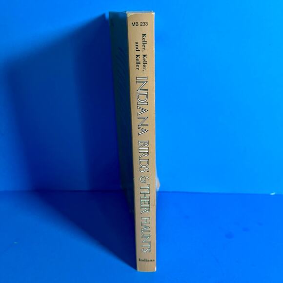 Indiana Birds & Their Haunts Checklist Guide 1979 Keller Birding Vintage Book - Picture 3 of 8